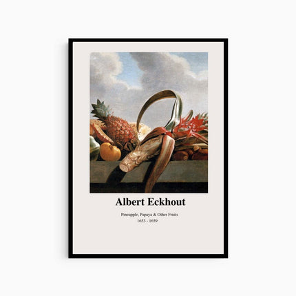 Albert Eckhout - Pineapple, Papaya and Other Fruits Poster
