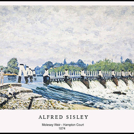 Alfred Sisley - Moseley Weir Hampton Court Poster