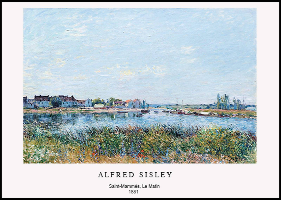 Alfred Sisley - Saint-Mammès le matin Poster