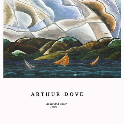 Arthur Dove - Clouds and Water Poster
