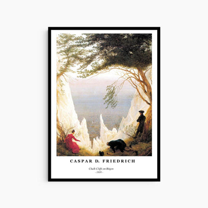 Caspar David Friedrich - Chalk Cliffs on Rugen Poster