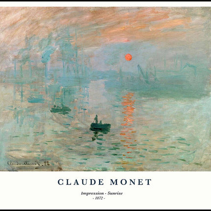 Claude Monet - Impression, Sunrise Poster