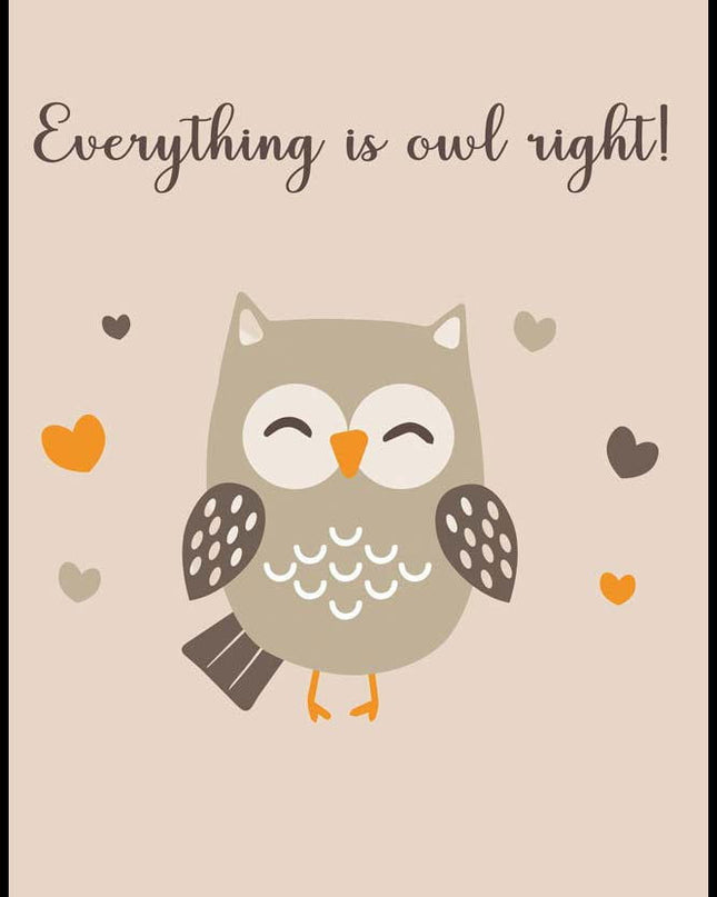 Everything is owl right !