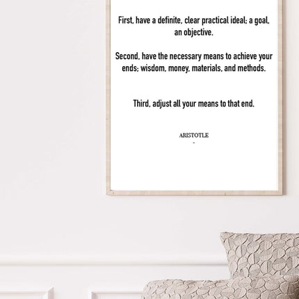 First, have a definite, clear practical ideal...Poster