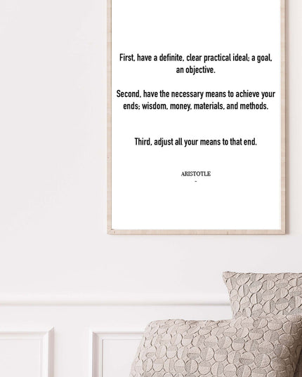 First, have a definite, clear practical ideal...Poster
