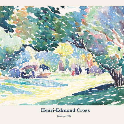 Henri-Edmond Cross - Landscape Poster