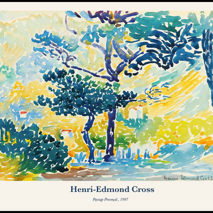 Henri-Edmond Cross - Paysage Provençal Poster