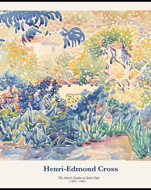 Henri-Edmond Cross - The Artist's Garden at Saint-Clair Poster