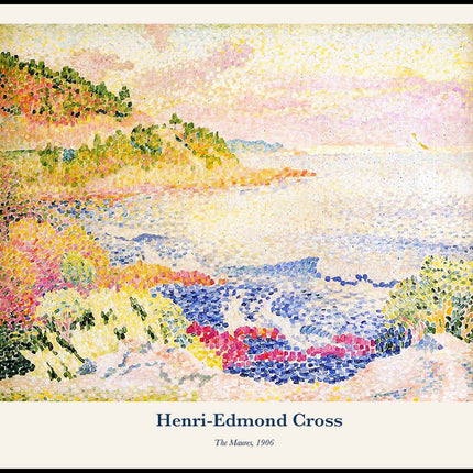 Henri-Edmond Cross - The Maures Poster
