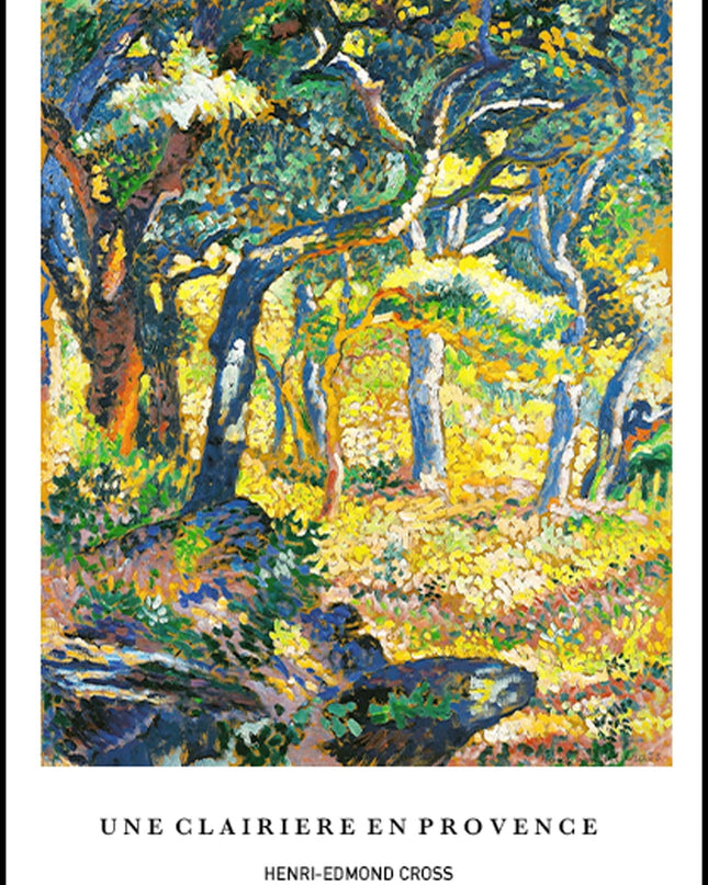 Henri-Edmond Cross - Une Clairière en Provence Poster