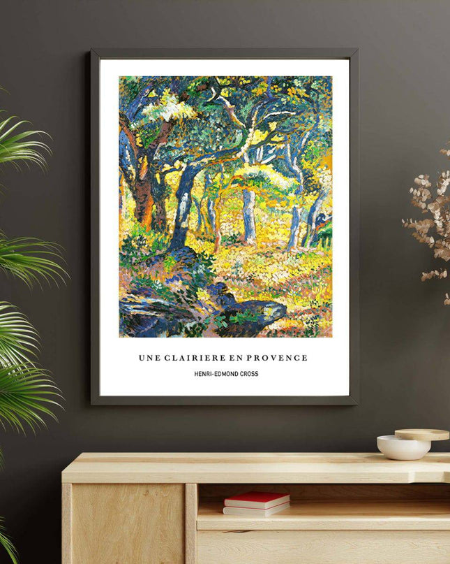 Henri-Edmond Cross - Une Clairière en Provence Poster