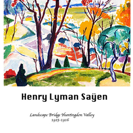Henry Lyman Saÿen - Landscape Bridge Huntingdon Valley Poster