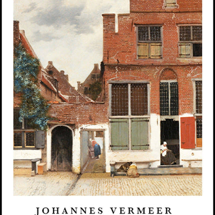 Johannes Vermeer - The Little Street Poster