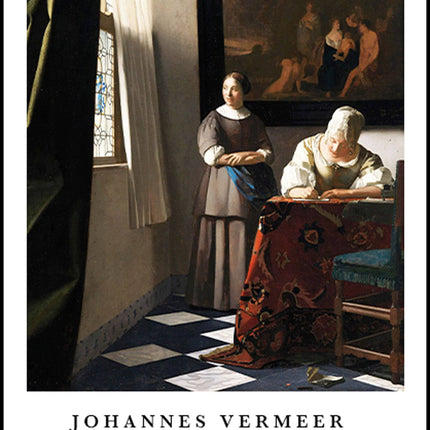 Johannes Vermeer poster - Lady Writing a Letter with her Maid Poster