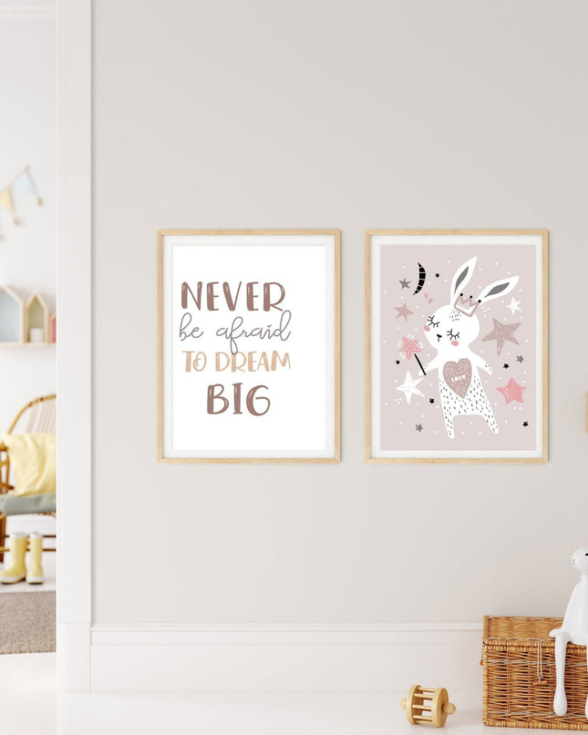 Never Be Afraid To Dream Big
