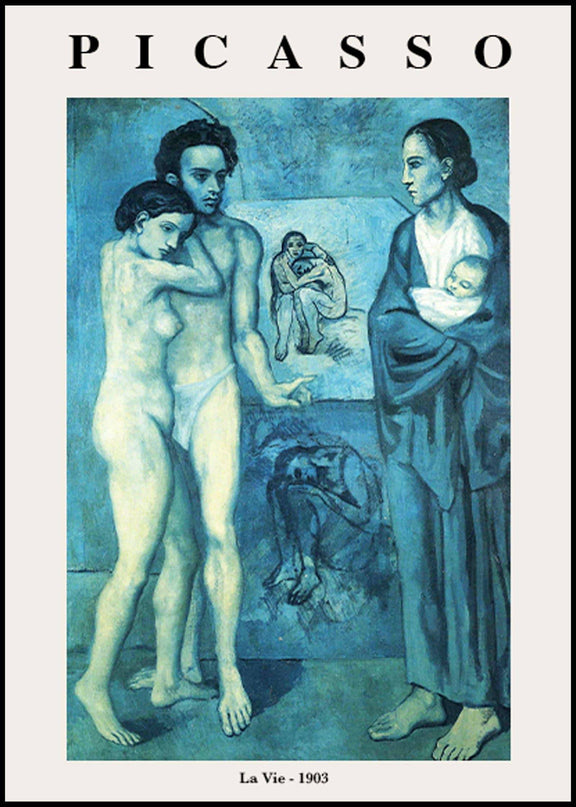 Pablo Picasso - La Vie Poster