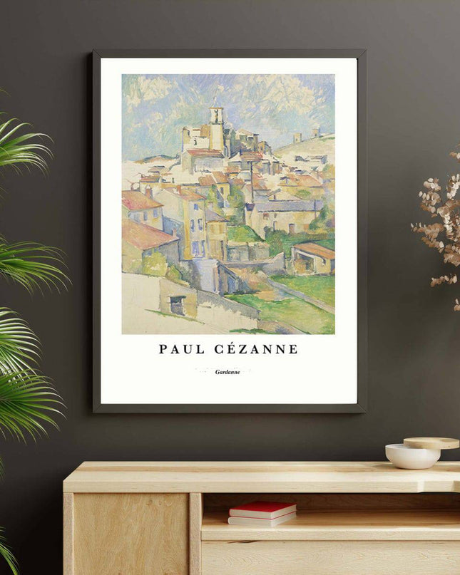 Paul Cézanne - Gardanne Poster