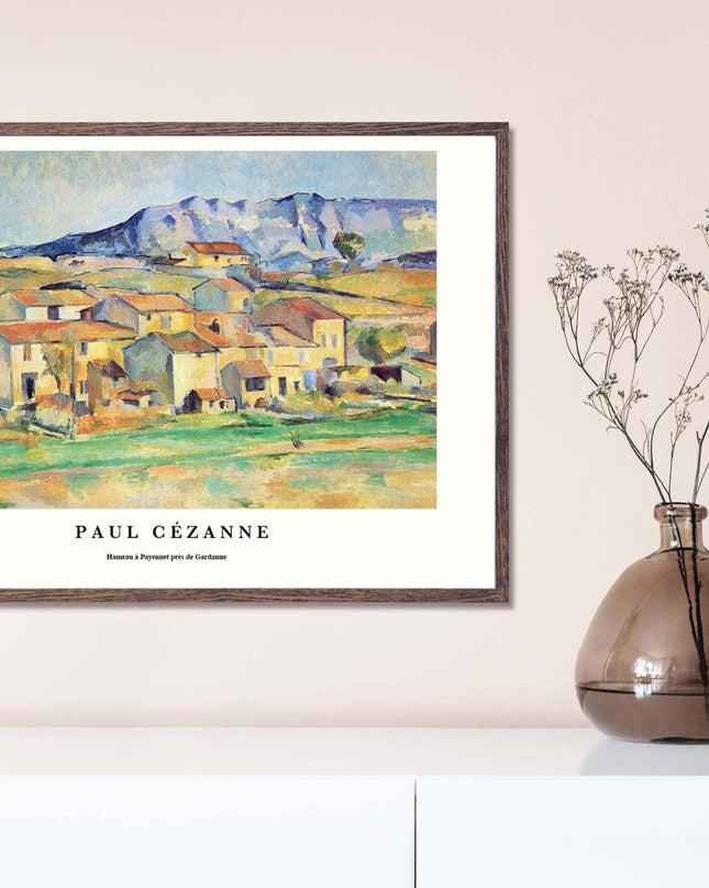 Paul Cézanne - Hameau à Payennet près de Gardanne Poster