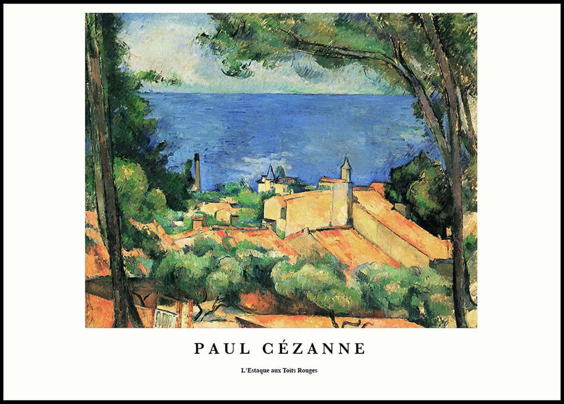 Paul Cézanne - L'Estaque Aux Toits Rouges Poster