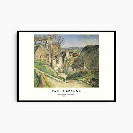 Paul Cézanne - La Maison du pendu, Auvers-sur-Oise Poster