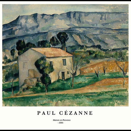 Paul Cézanne - Maison en Provence Poster