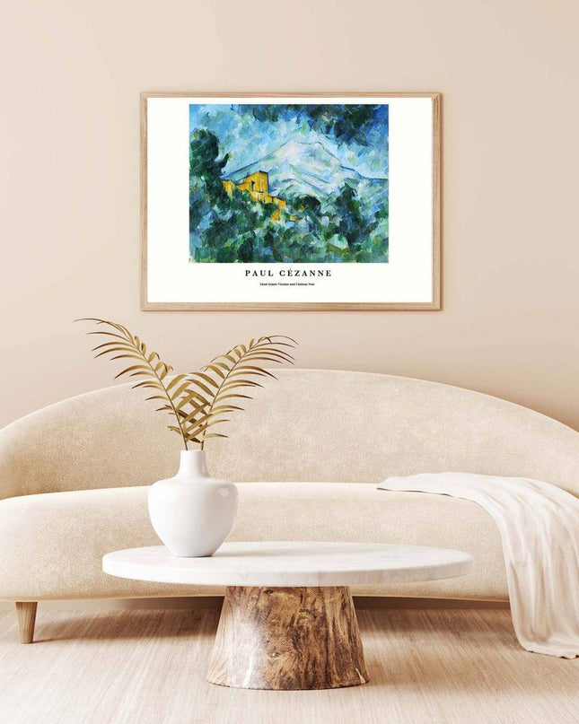 Paul Cézanne - Mont Sainte-Victoire and Chateau Noir Poster