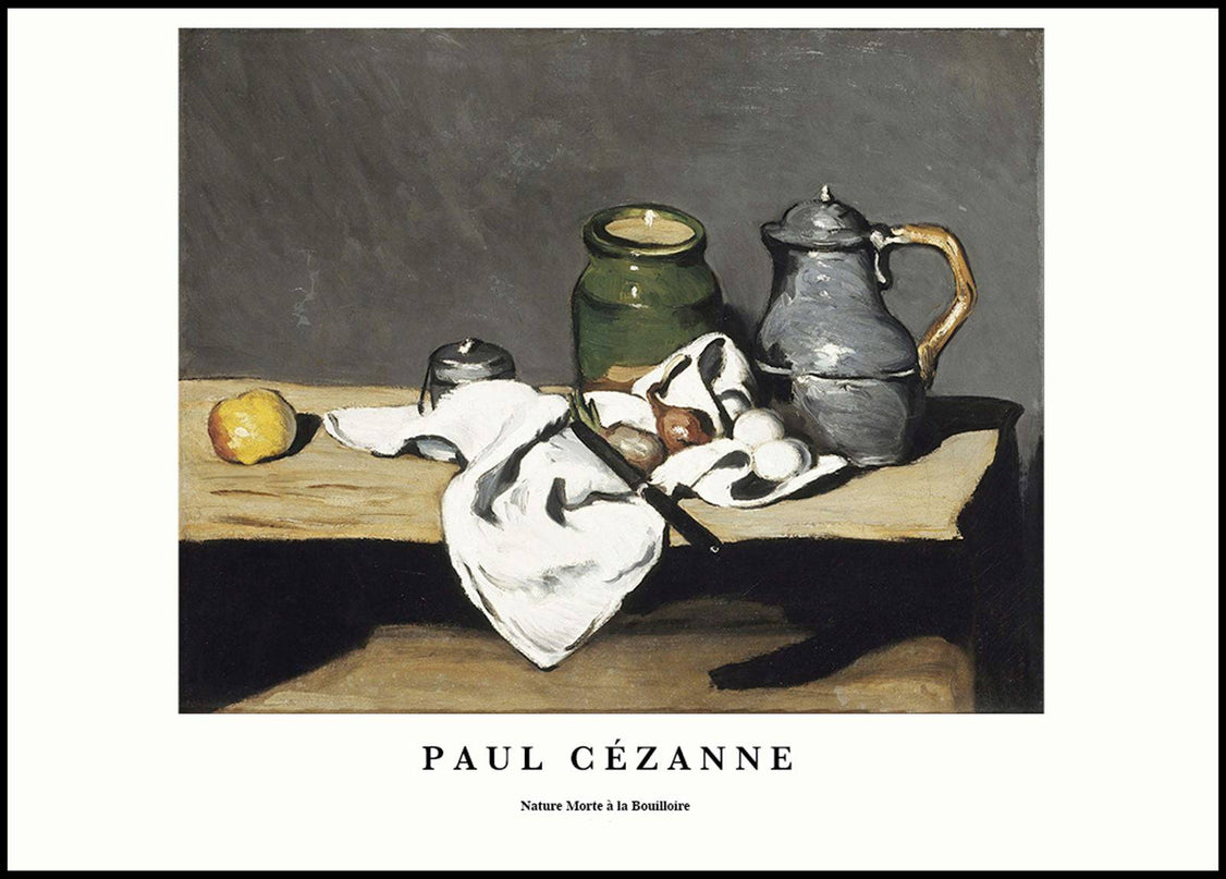Paul Cézanne - Morte à la Bouilloire Poster