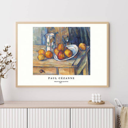 Paul Cézanne - Still Life with Milk Jug and Fruit Poster