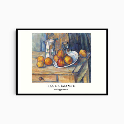 Paul Cézanne - Still Life with Milk Jug and Fruit Poster
