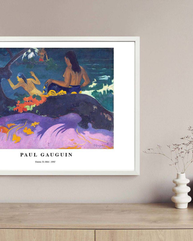 Paul Gauguin - Fatata Te Miti Poster