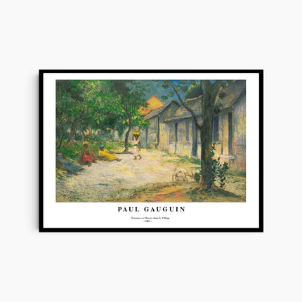 Paul Gauguin - Femmes et Chevre dans le Village Poster