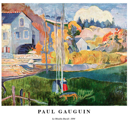 Paul Gauguin - Le Moulin David Poster