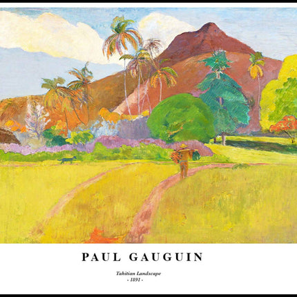 Paul Gauguin - Tahitian Landscape No 1 Poster