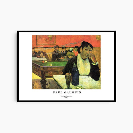 Paul Gauguin - The Night Cafe Arles Poster