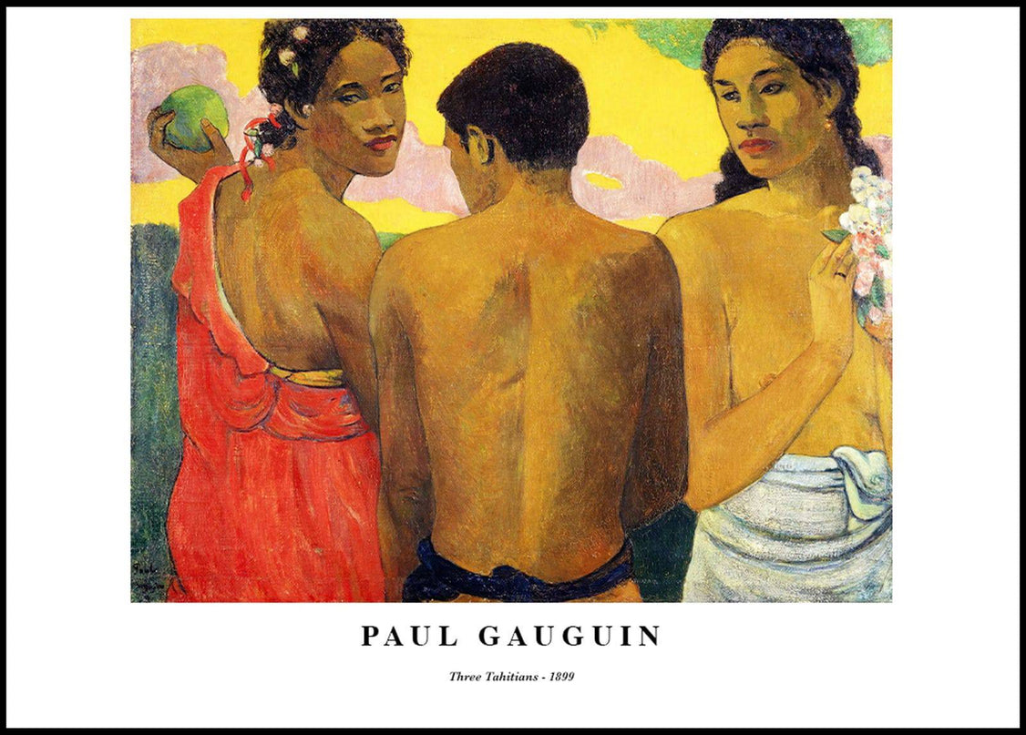Paul Gauguin - Three Tahitians Poster