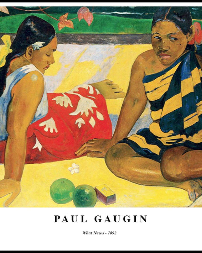 Paul Gauguin - What News Poster