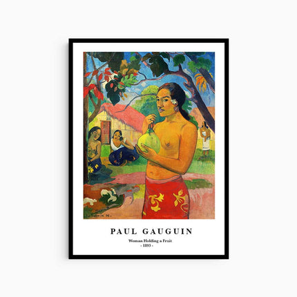Paul Gauguin - Woman Holding a Fruit Poster