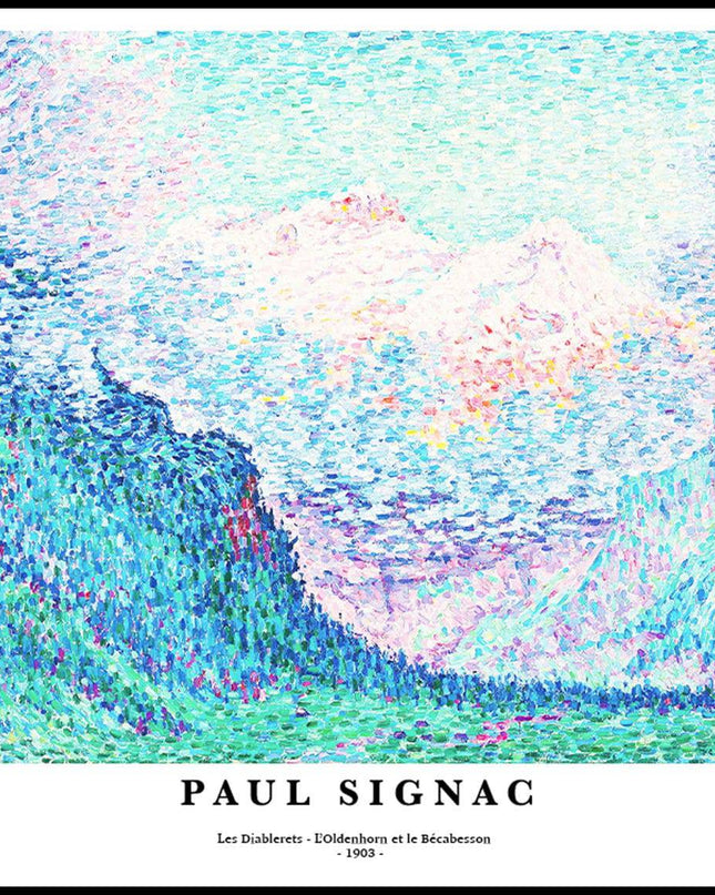 Paul Signac - Les Diablerets 'L’Oldenhorn et le Bécabesson' Poster