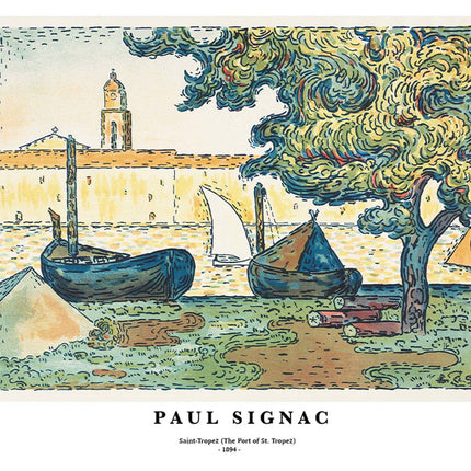 Paul Signac - Saint-Tropez 'The Port of St. Tropez' Poster