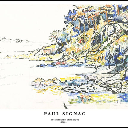 Paul Signac - The Calanque at Saint Tropez Poster