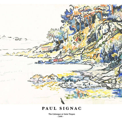 Paul Signac - The Calanque at Saint Tropez Poster
