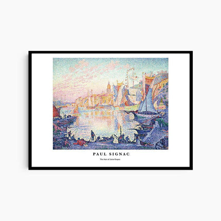 Paul Signac - The Port of Saint Tropez Poster