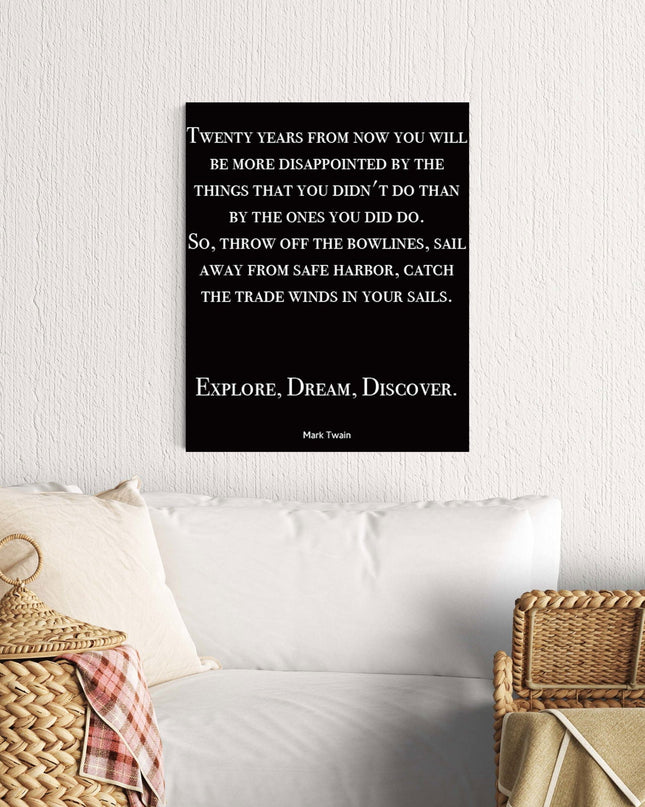 Twenty years from now you will be more disappointed...Poster