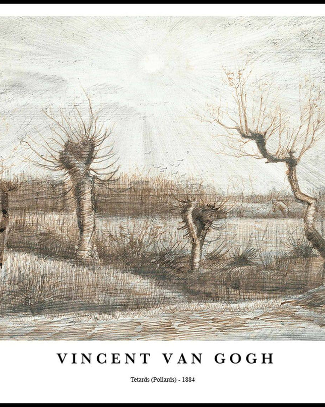 Vincent Van Gogh - Tetards Poster