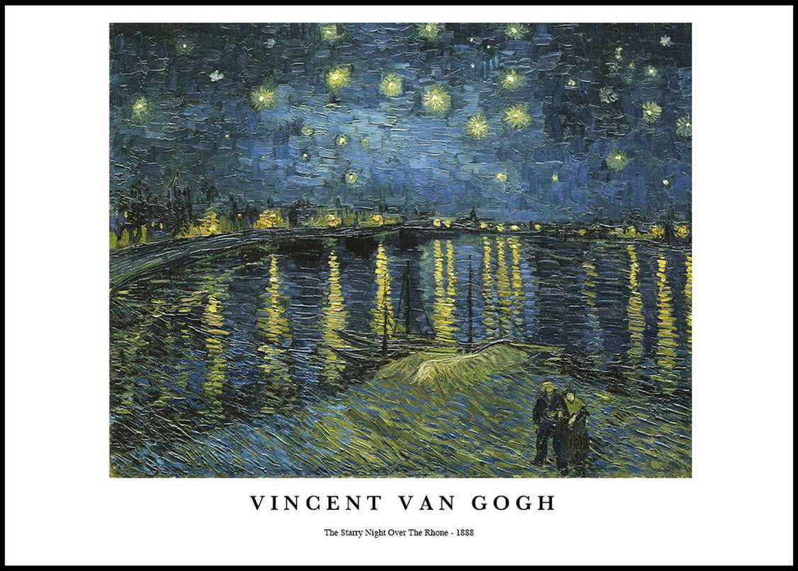Vincent Van Gogh - The Starry Night Over The Rhone Poster